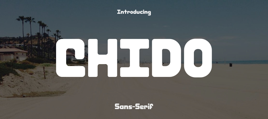 CHIDO Font