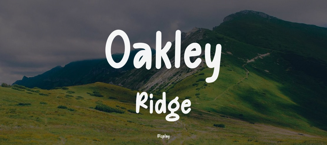 Oakley Ridge Font