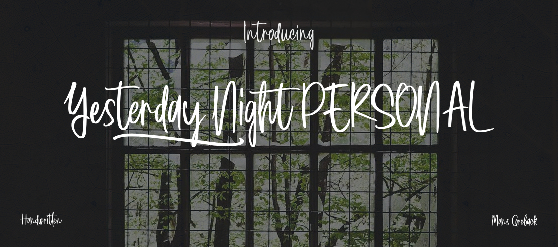Yesterday Night PERSONAL Font