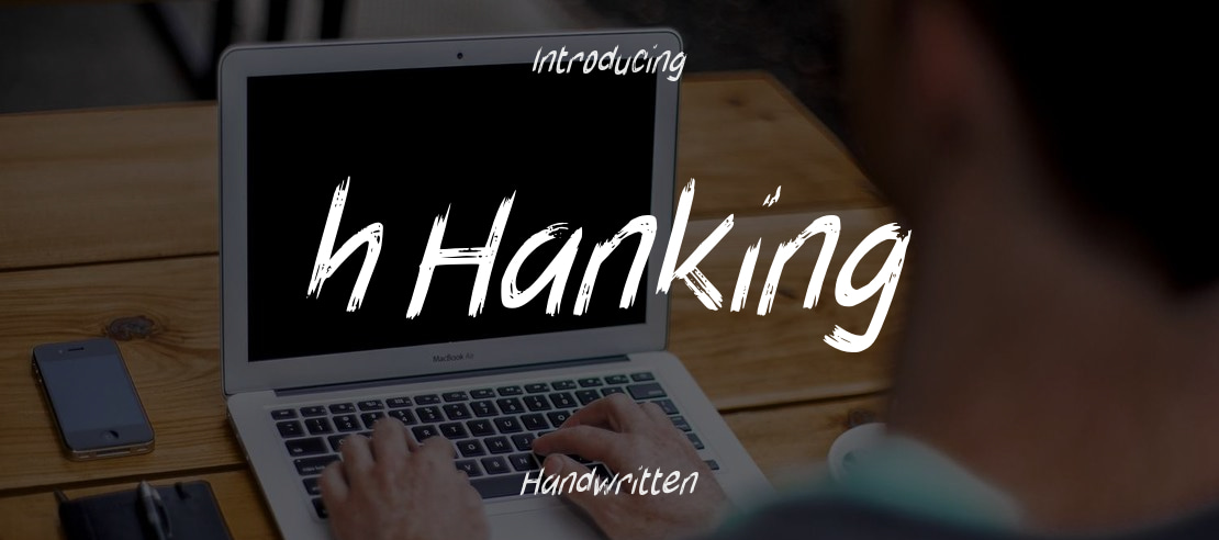 h Hanking Font