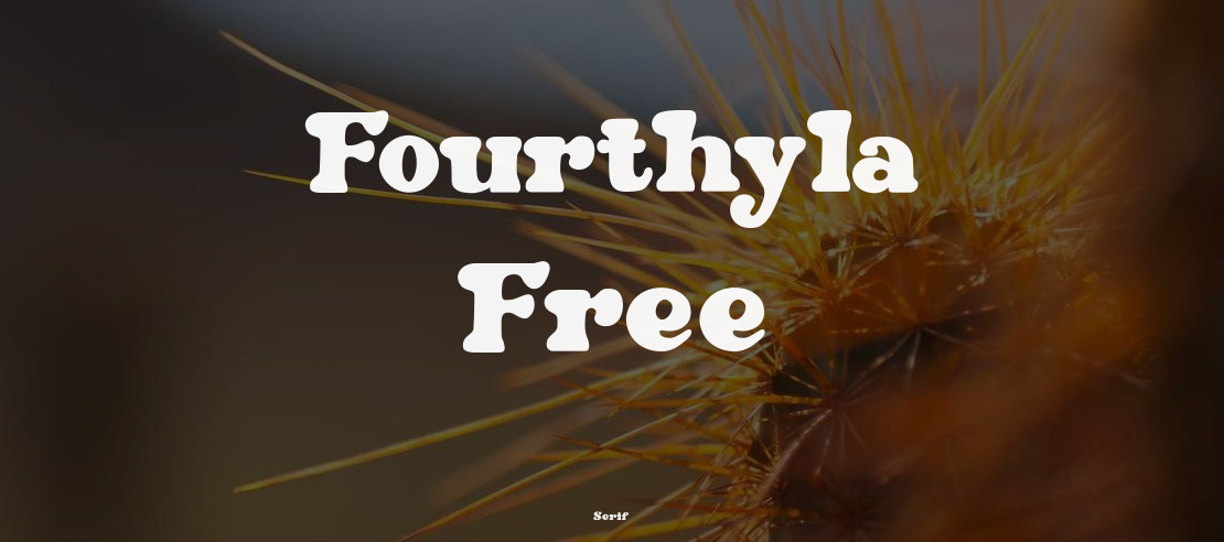Fourthyla Free Font