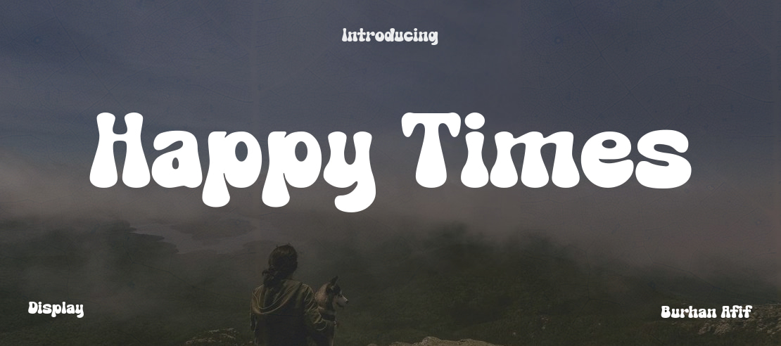 Happy Times Font