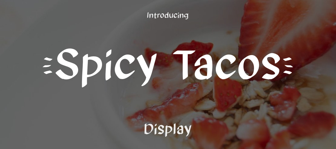 Spicy Tacos Font