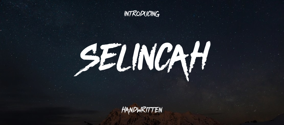 SELINCAH Font