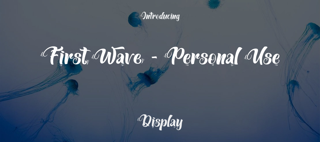 First Wave - Personal Use Font
