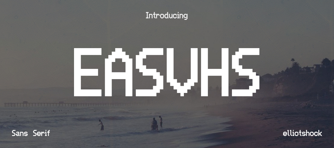 EASVHS Font