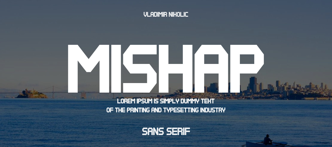 Mishap Font
