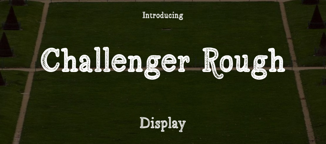 Challenger Rough Font