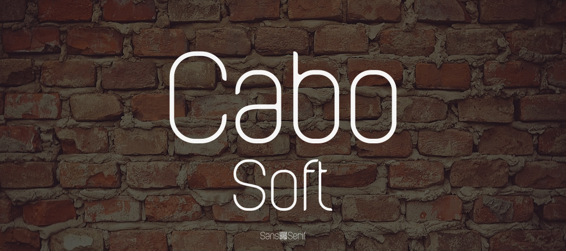 Cabo Soft Font