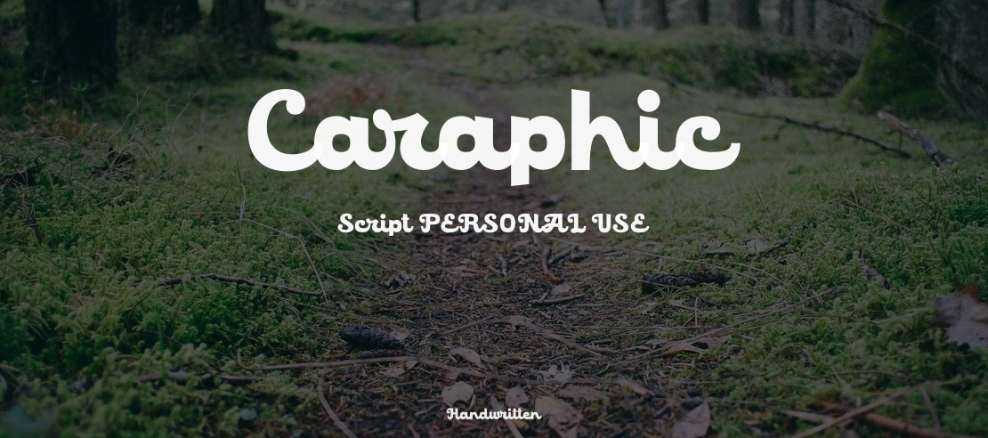 Caraphic Script PERSONAL USE Font