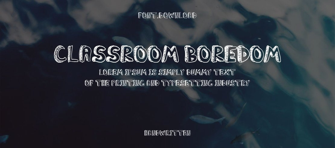 Classroom Boredom Font