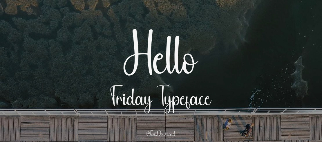 Hello Friday Font