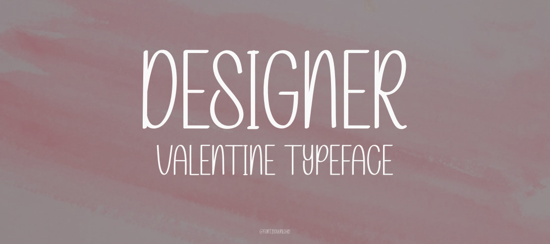 Designer Valentine Font