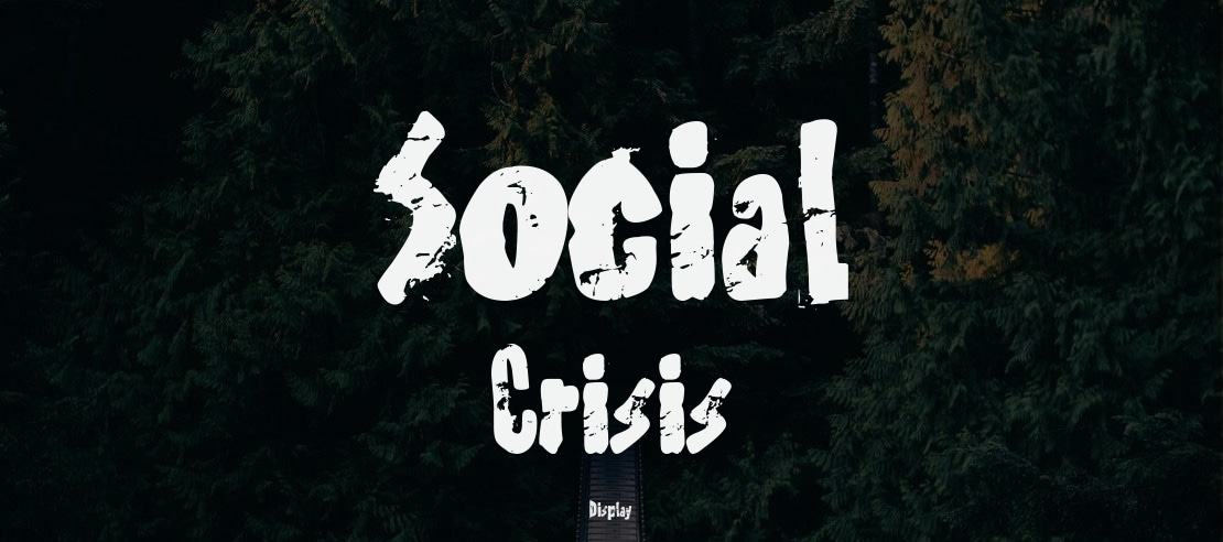 Social Crisis Font