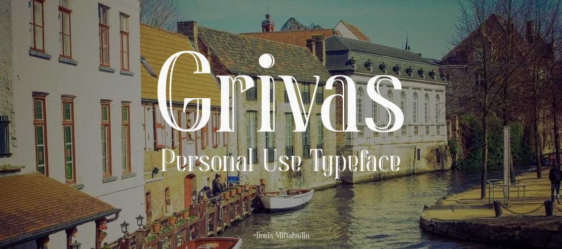 Grivas Personal Use Font