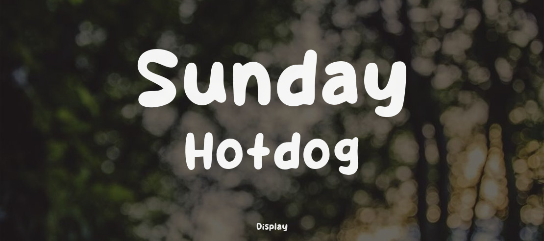 Sunday Hotdog Font