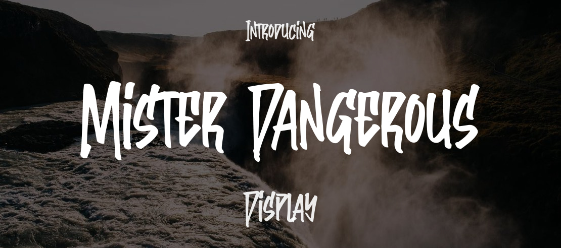 Mister Dangerous Font