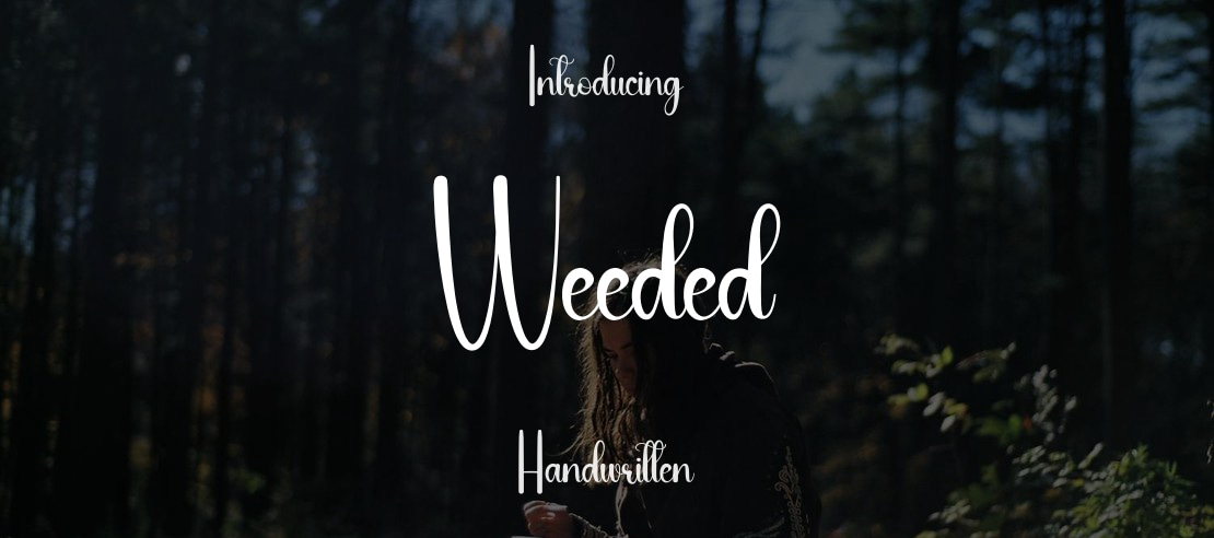 Weeded Font