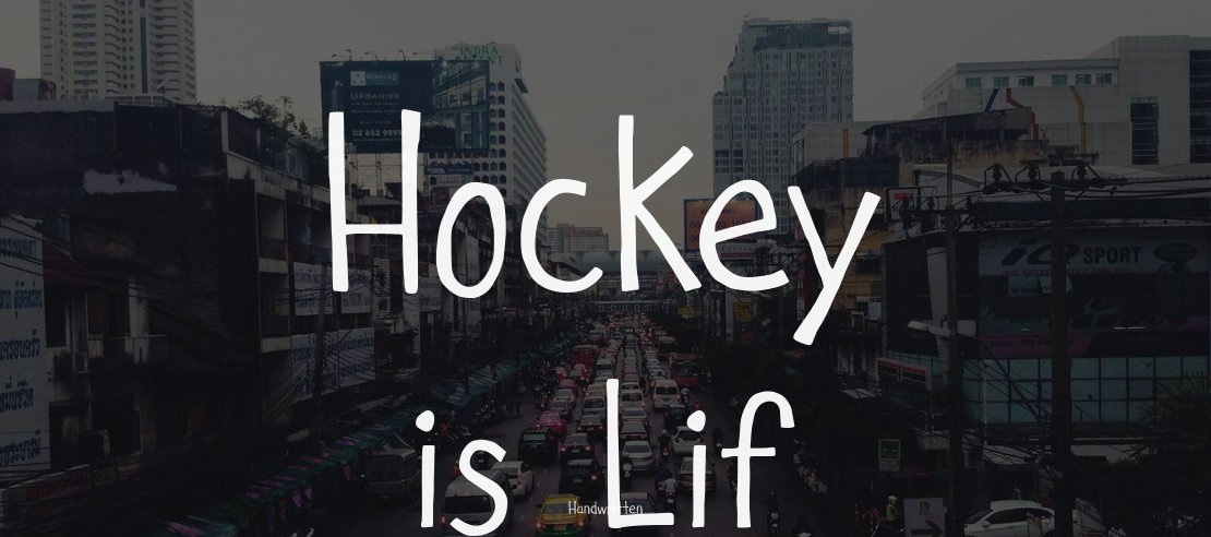 Hockey is Lif Font