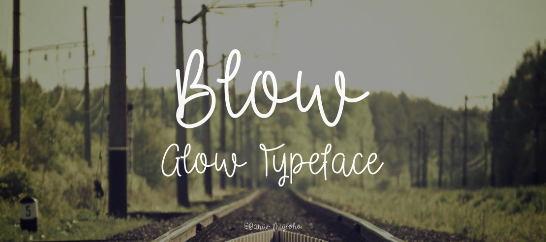 Blow  Glow Font