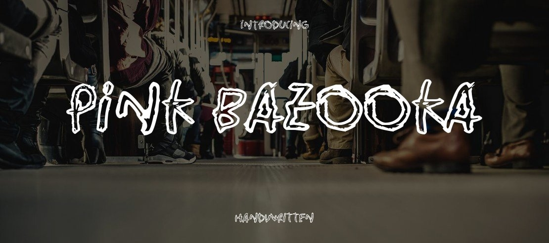 Pink Bazooka Font