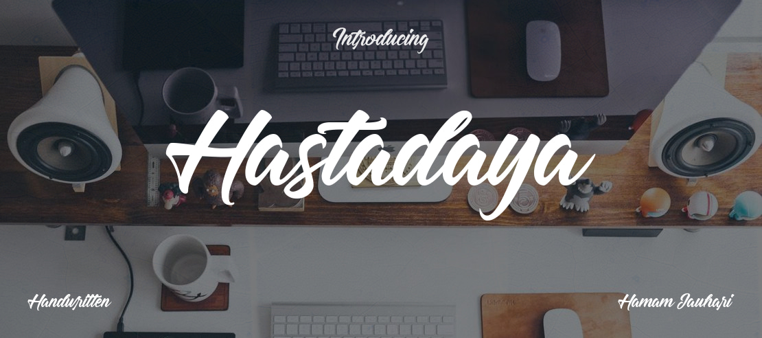 Hastadaya Font