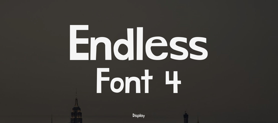 Endless Font 4