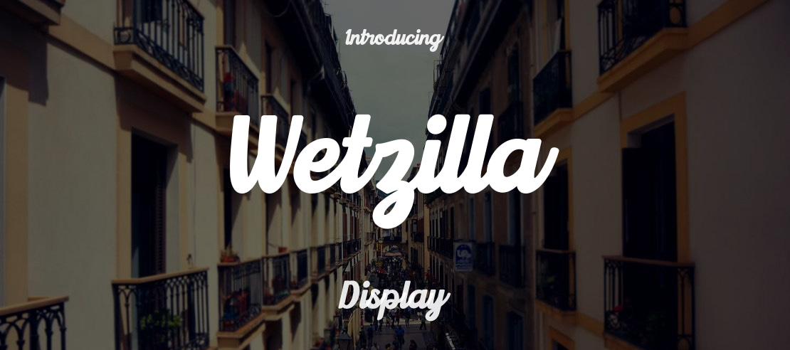 Wetzilla Font