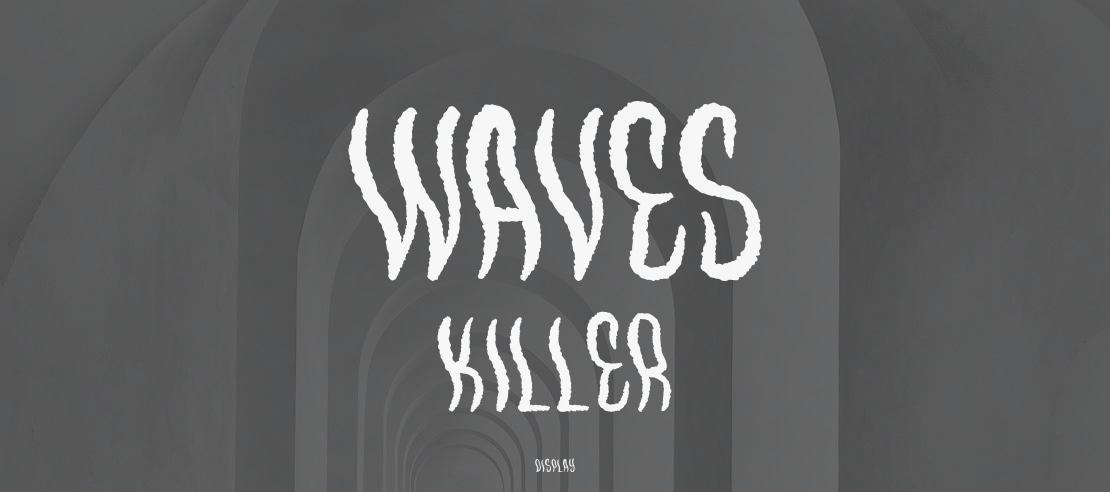 Waves Killer Font