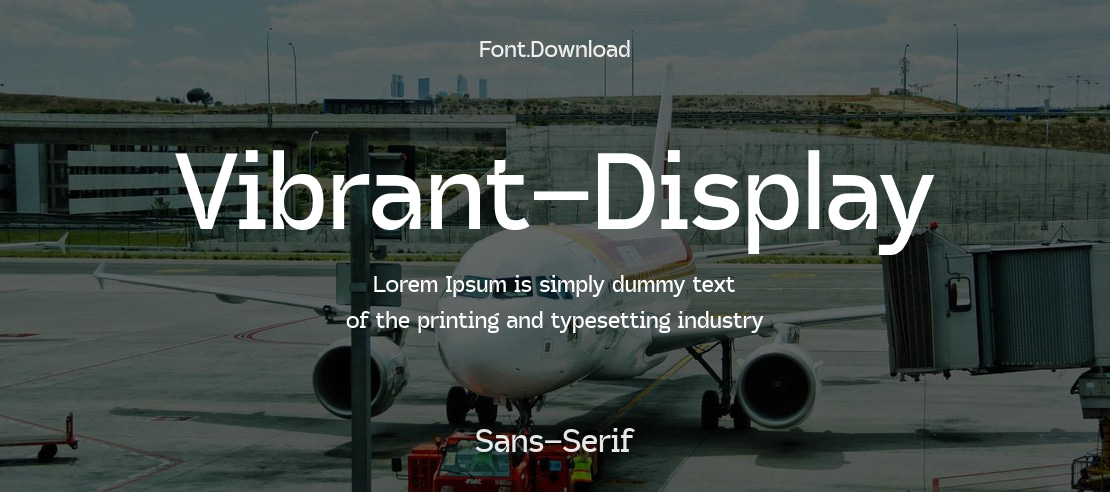 Vibrant-Display Font