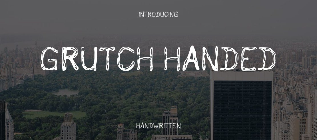 Grutch Handed Font