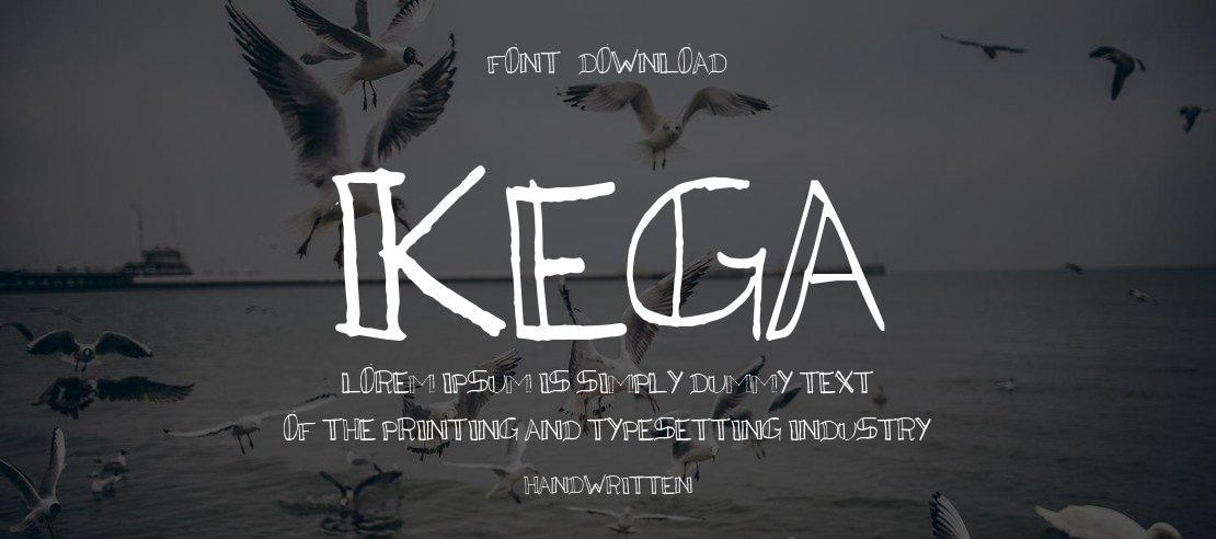 Kega Font