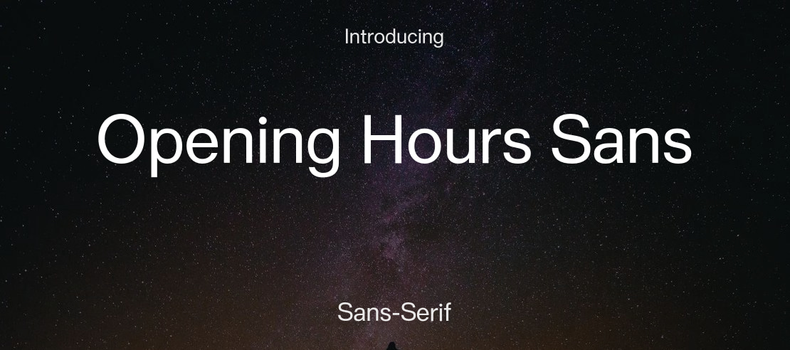 Opening Hours Sans Font