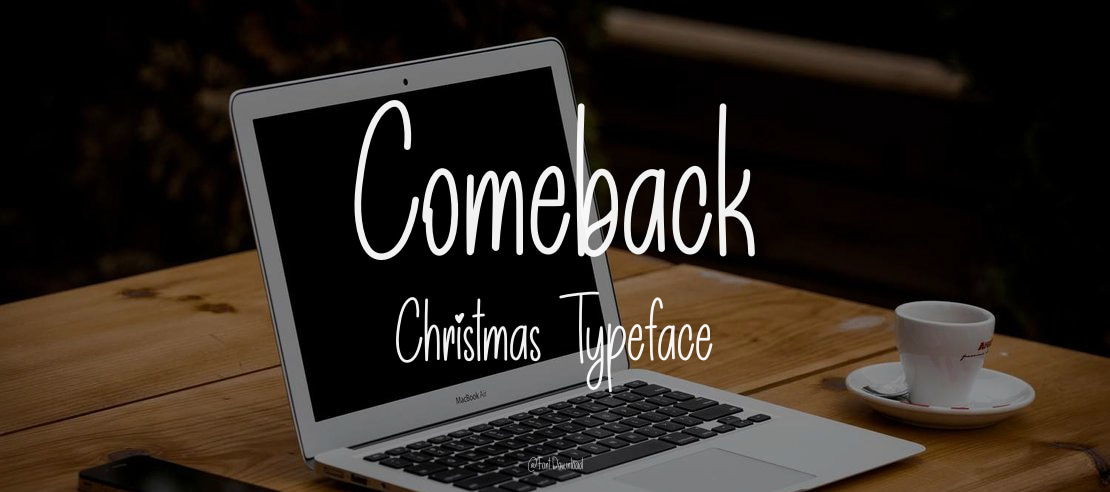 Comeback Christmas Font