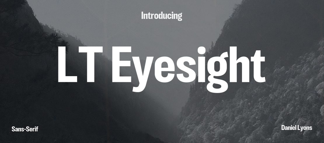 LT Eyesight Font Family