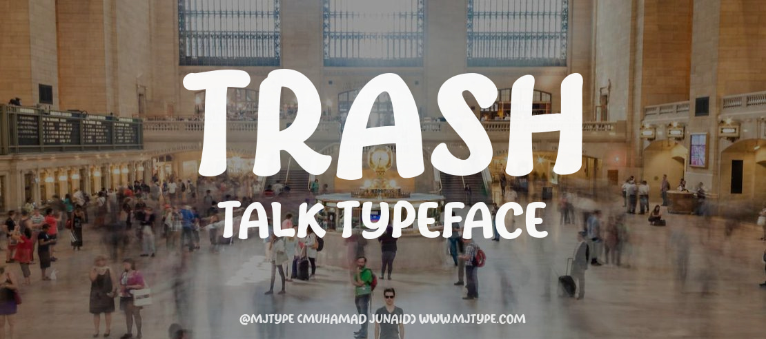 Trash Talk Font