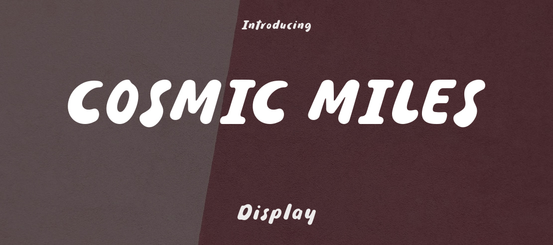 COSMIC MILES Font