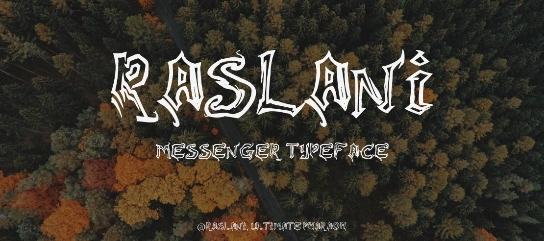 Raslani Messenger Font