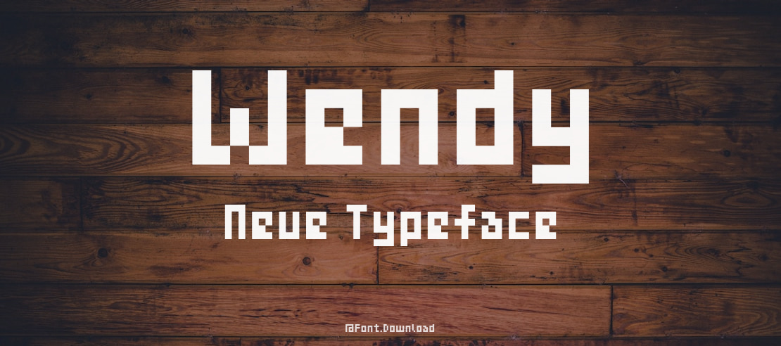 Wendy Neue Font