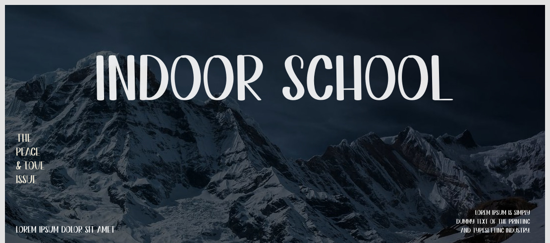 Indoor School Font