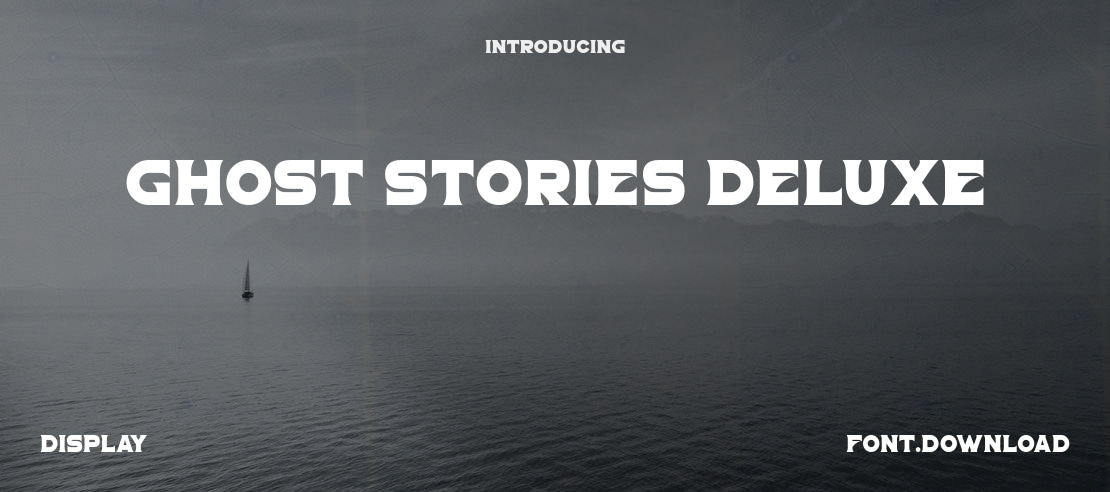 Ghost Stories Deluxe Font Family