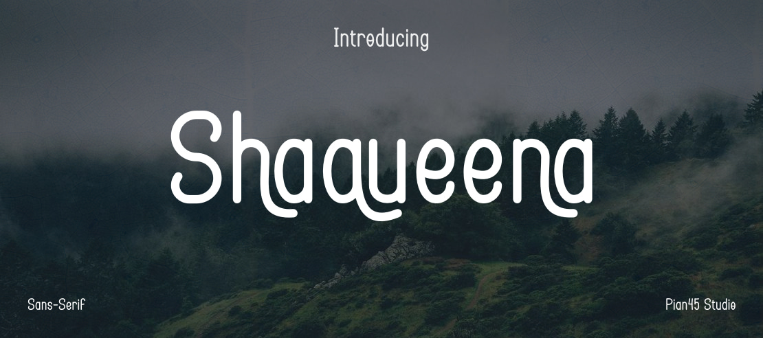 Shaqueena Font Family