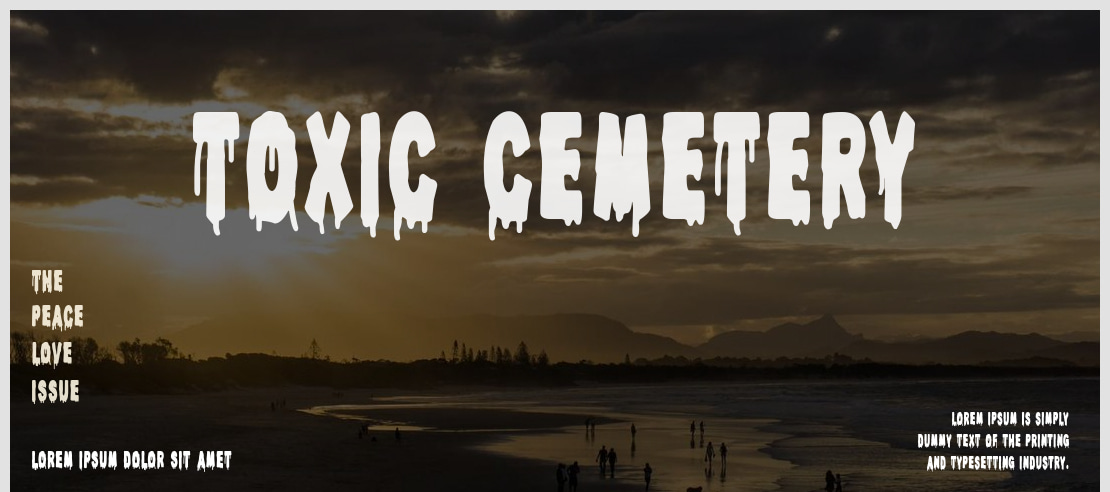 Toxic Cemetery Font