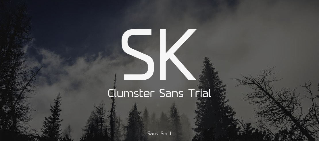 SK Clumster Sans Trial Font