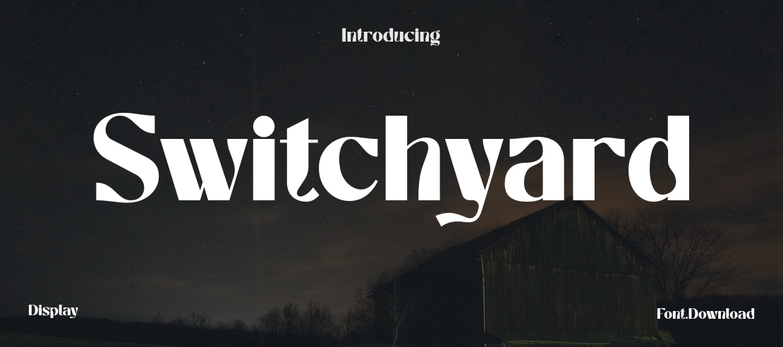 Switchyard Font