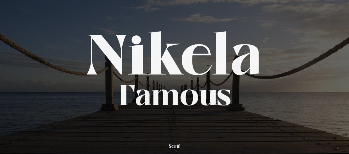 Nikela Famous Font