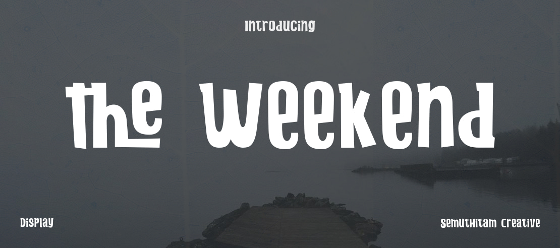 the Weekend Font