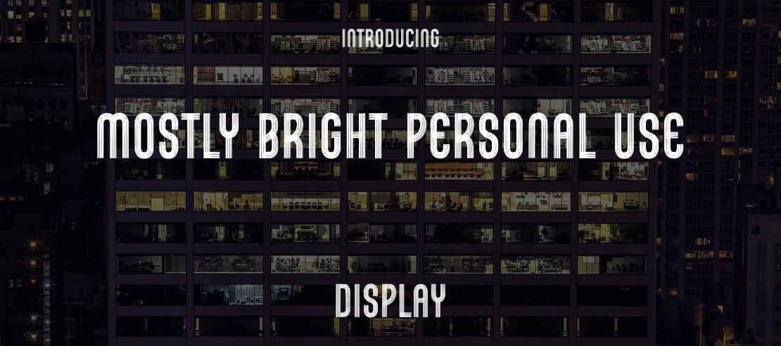 Mostly Bright Personal Use Font