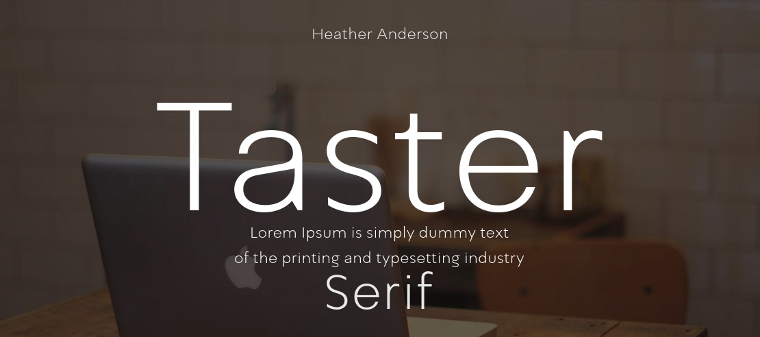Taster Font Family