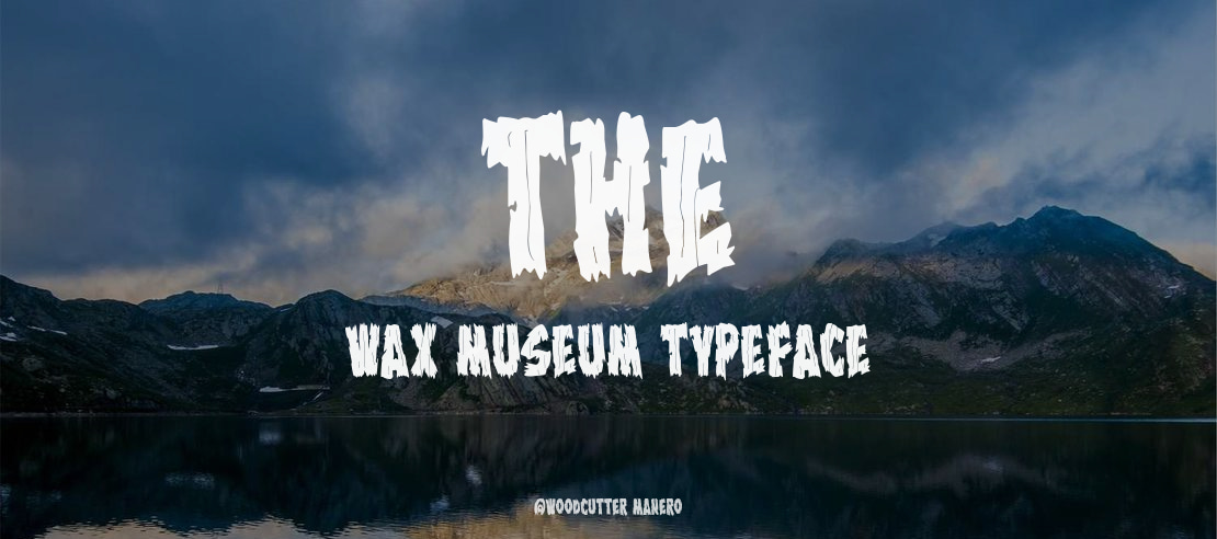 The Wax Museum Font